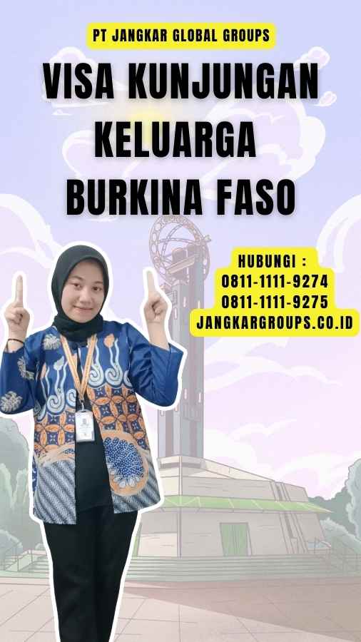 Visa Kunjungan Keluarga Burkina Faso