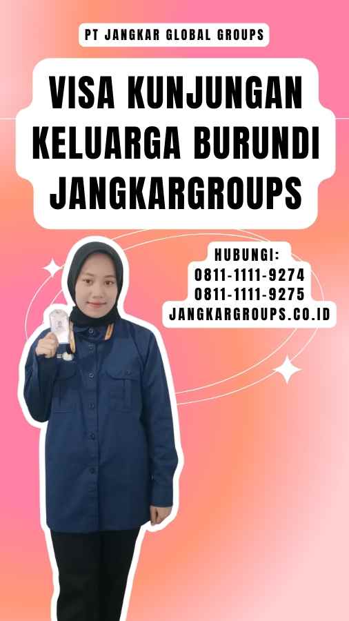 Visa Kunjungan Keluarga Burundi Jangkargroups