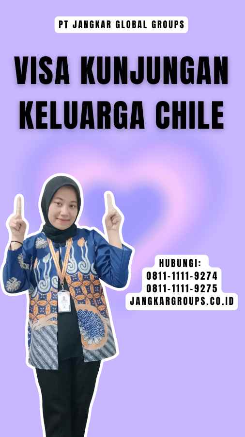 Visa Kunjungan Keluarga Chile