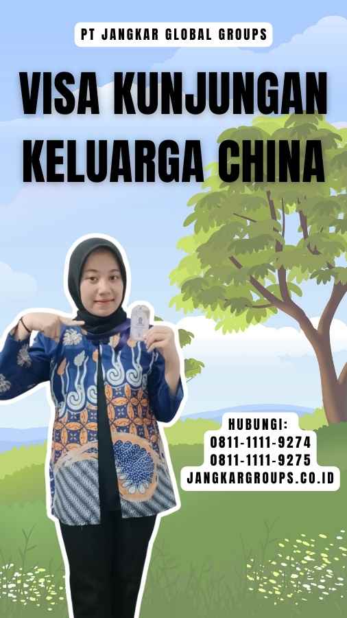 Visa Kunjungan Keluarga China