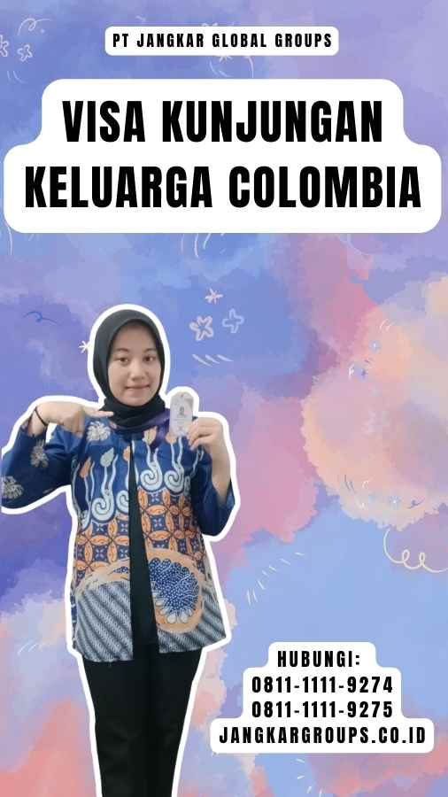 Visa Kunjungan Keluarga Colombia