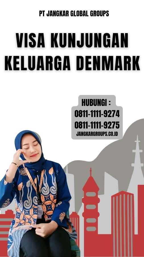 Visa Kunjungan Keluarga Denmark