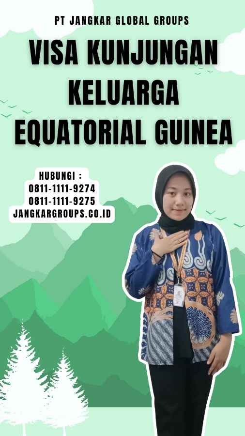 Visa Kunjungan Keluarga Equatorial Guinea