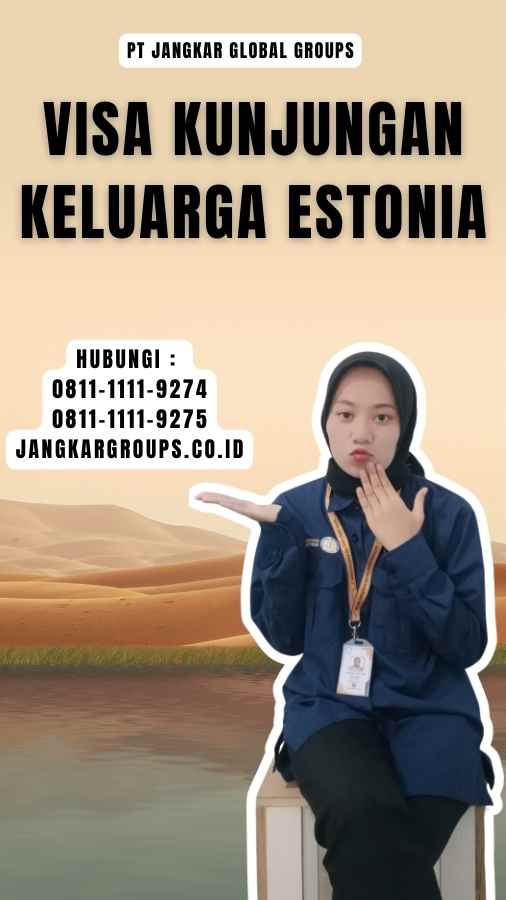 Visa Kunjungan Keluarga Estonia