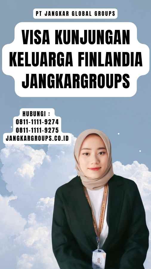 Visa Kunjungan Keluarga Finlandia Jangkargroups