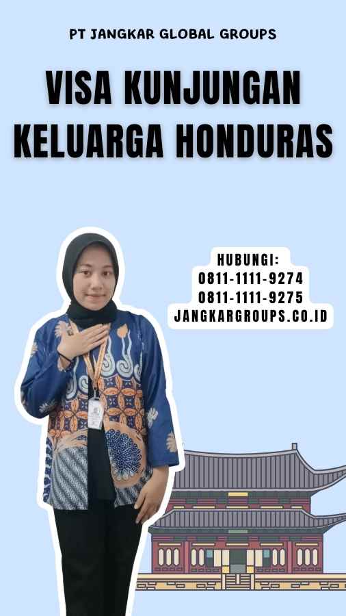 Visa Kunjungan Keluarga Honduras