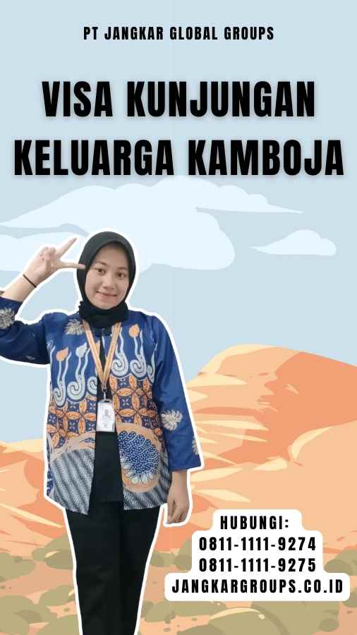 Visa Kunjungan Keluarga Kamboja