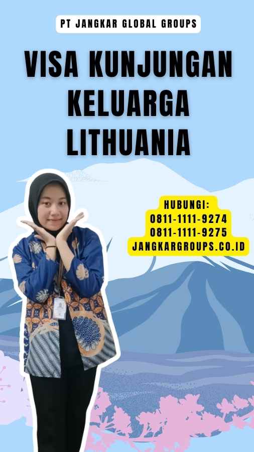 Visa Kunjungan Keluarga Lithuania