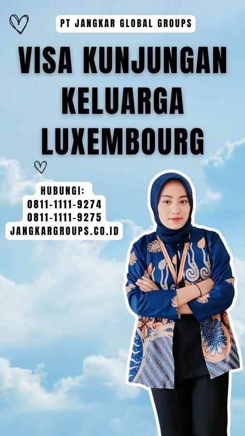 Visa Kunjungan Keluarga Luxembourg