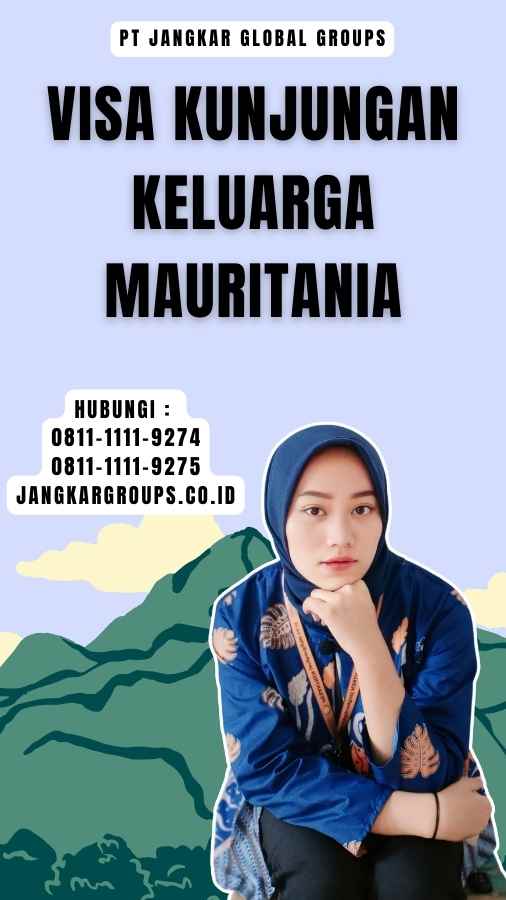 Visa Kunjungan Keluarga Mauritania