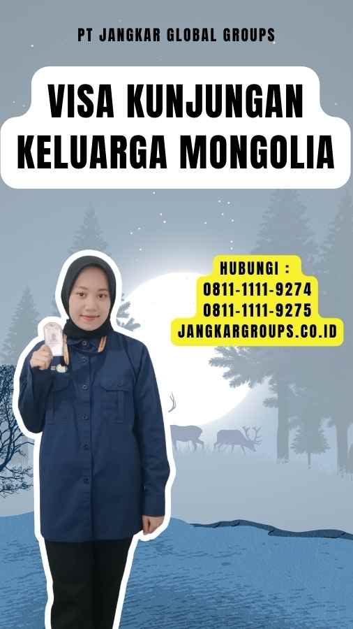 Visa Kunjungan Keluarga Mongolia