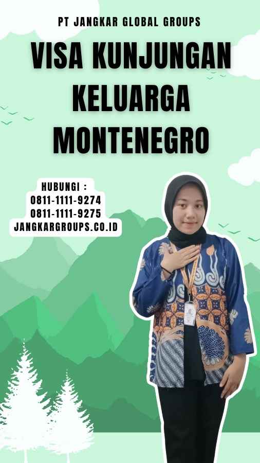 Visa Kunjungan Keluarga Montenegro