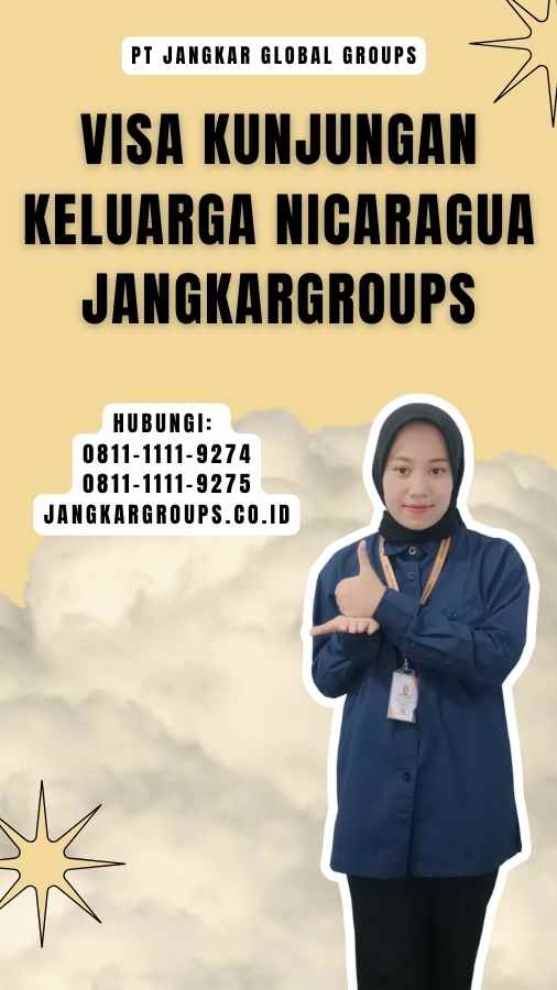 Visa Kunjungan Keluarga Nicaragua Jangkargroups