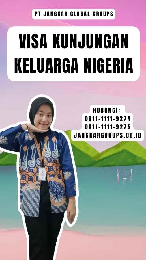 Visa Kunjungan Keluarga Nigeria