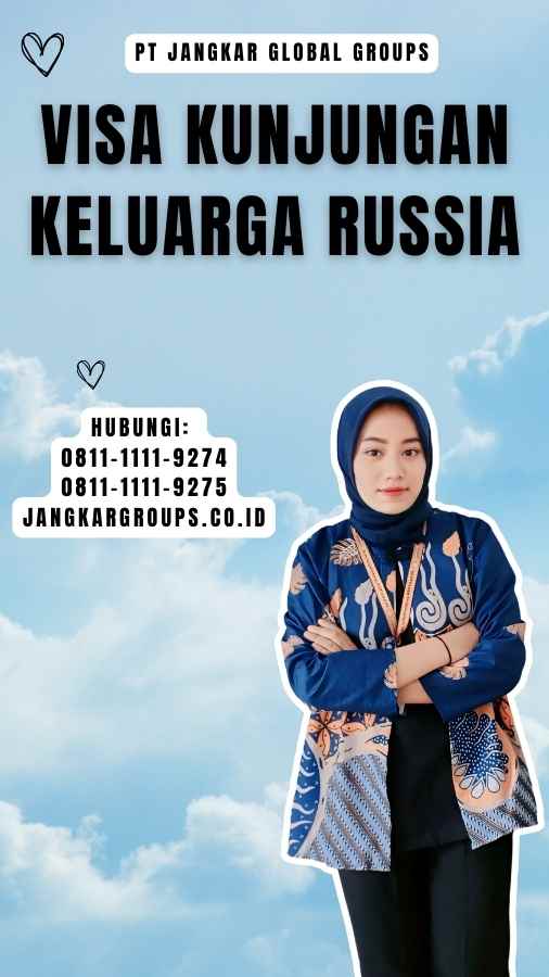 Visa Kunjungan Keluarga Russia