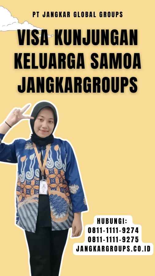 Visa Kunjungan Keluarga Samoa Jangkargroups