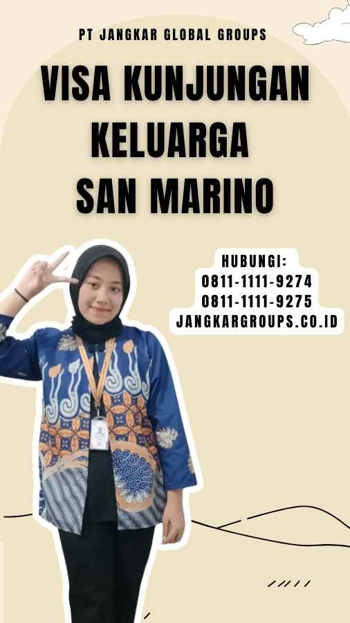 Visa Kunjungan Keluarga San Marino