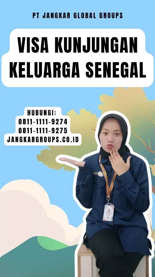 Visa Kunjungan Keluarga Senegal