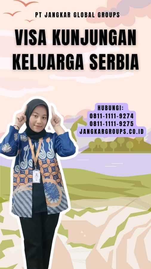 Visa Kunjungan Keluarga Serbia