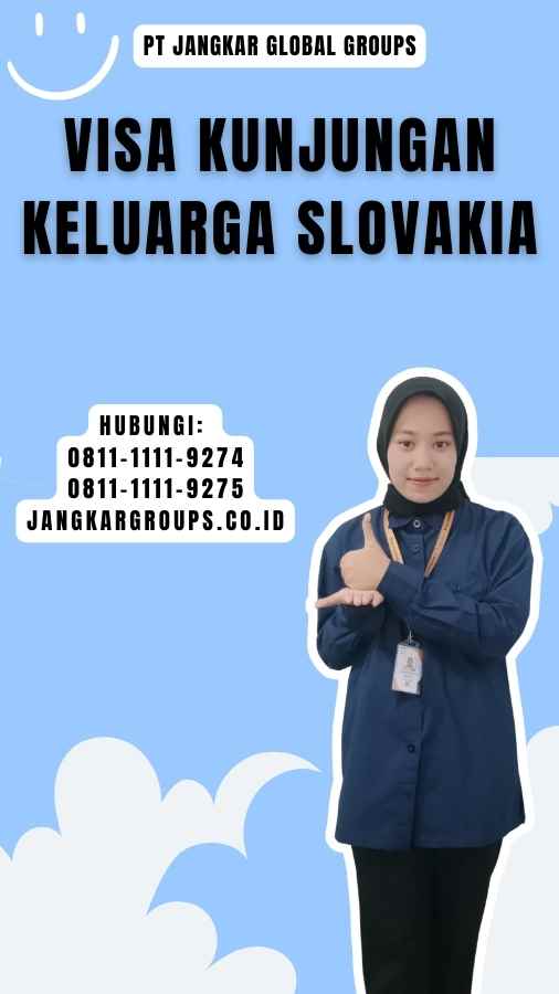 Visa Kunjungan Keluarga Slovakia