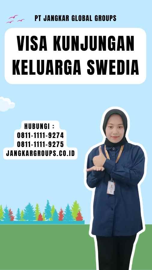 Visa Kunjungan Keluarga Swedia