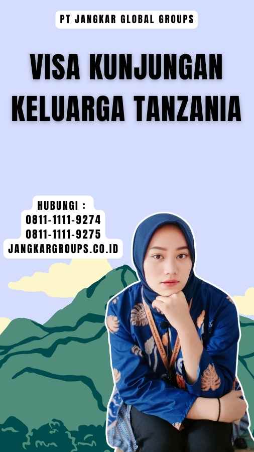 Visa Kunjungan Keluarga Tanzania