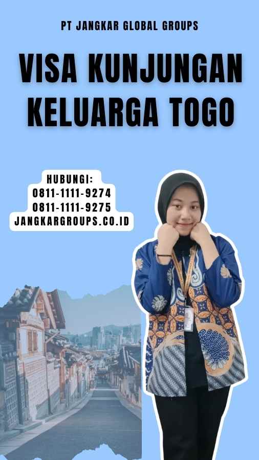 Visa Kunjungan Keluarga Togo