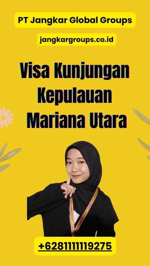 Visa Kunjungan Kepulauan Mariana Utara