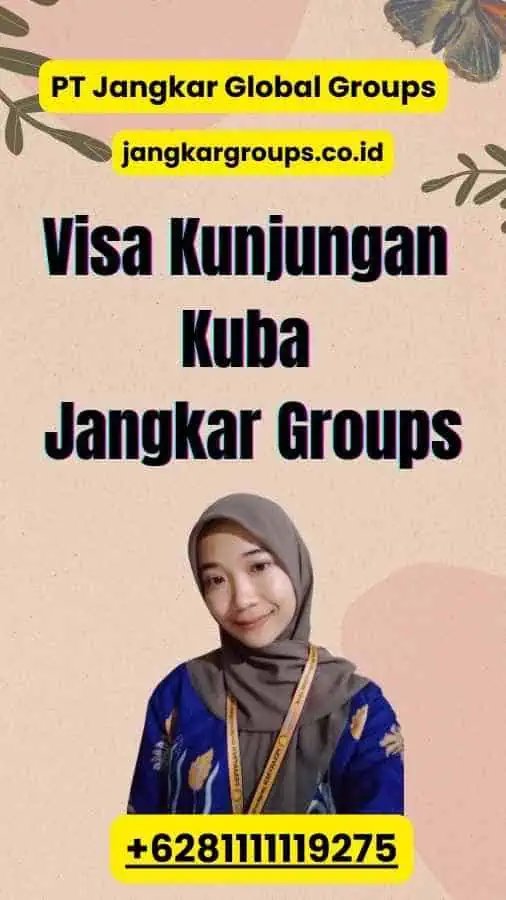 Visa Kunjungan Kuba Jangkar Groups