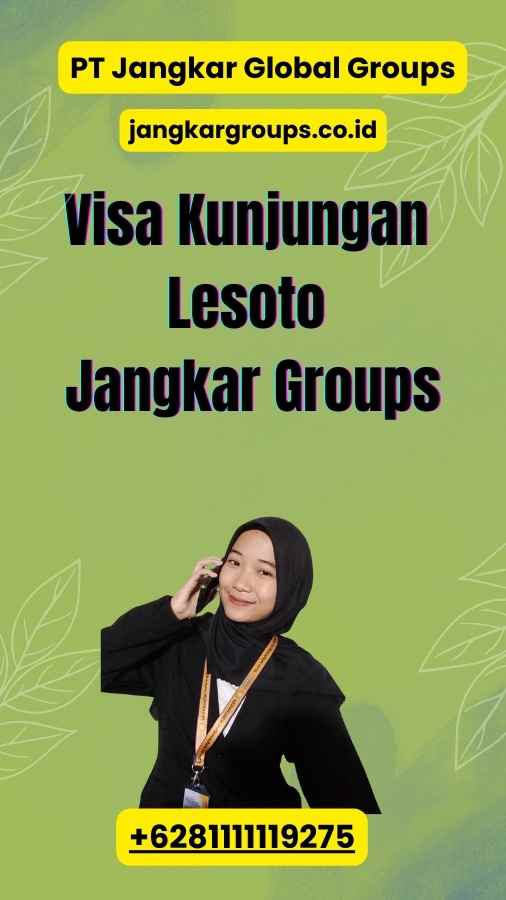 Visa Kunjungan Lesoto Jangkar Groups