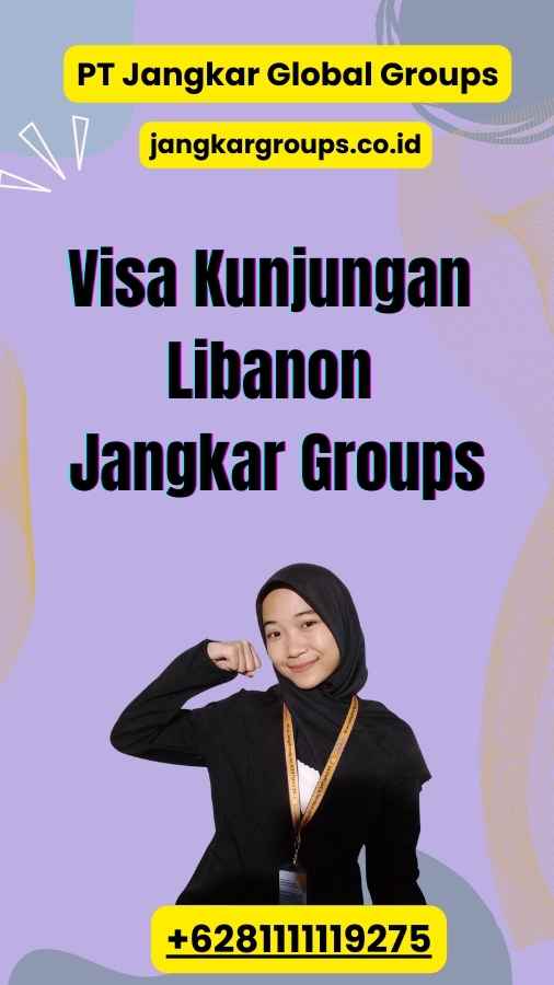 Visa Kunjungan Libanon Jangkar Groups