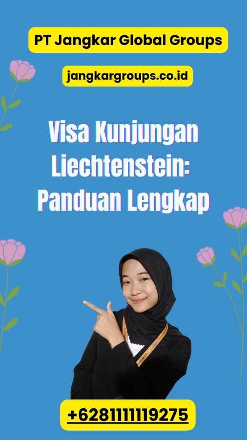 Visa Kunjungan Liechtenstein: Panduan Lengkap