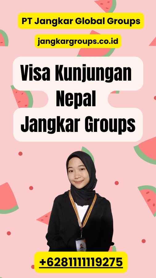 Visa Kunjungan Nepal  Jangkar Groups