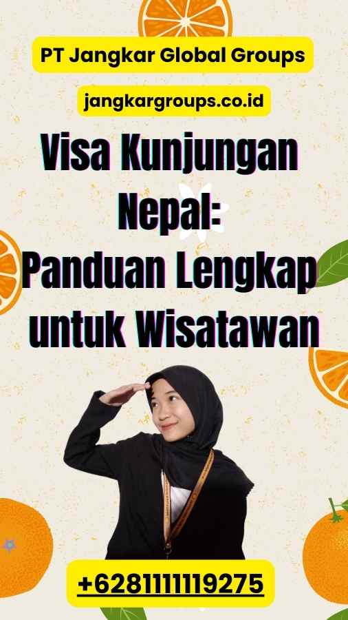 Visa Kunjungan Nepal: Panduan Lengkap untuk Wisatawan