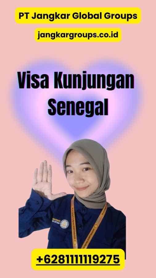 Visa Kunjungan Senegal