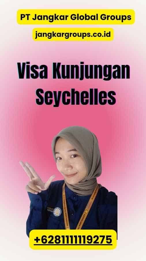 Visa Kunjungan Seychelles