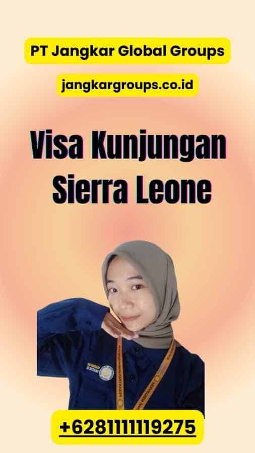 Visa Kunjungan Sierra Leone