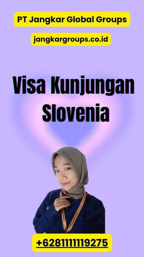 Visa Kunjungan Slovenia