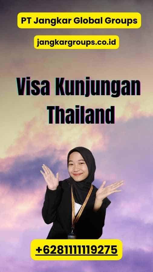 Visa Kunjungan Thailand