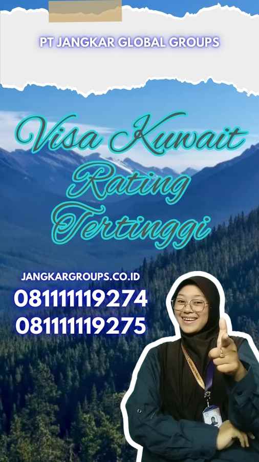 Visa Kuwait Rating Tertinggi