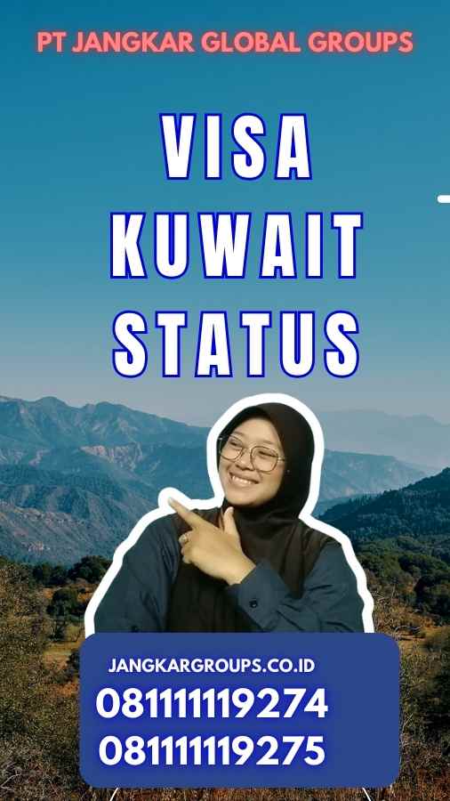 Visa Kuwait Status