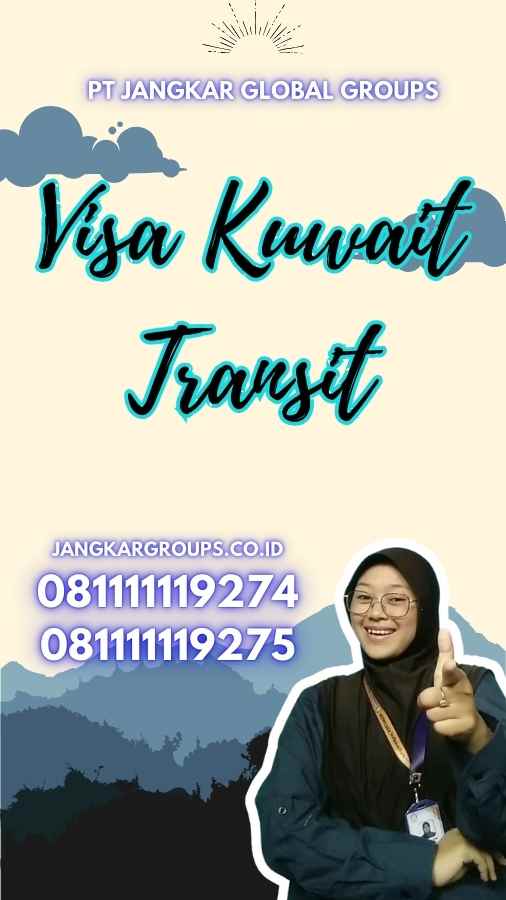 Visa Kuwait Transit