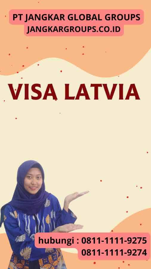 Visa Latvia