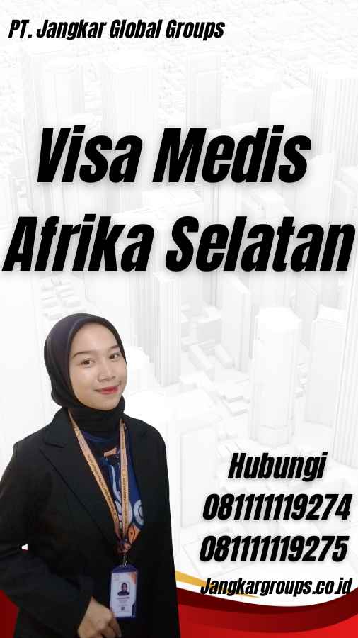 Visa Medis Afrika Selatan