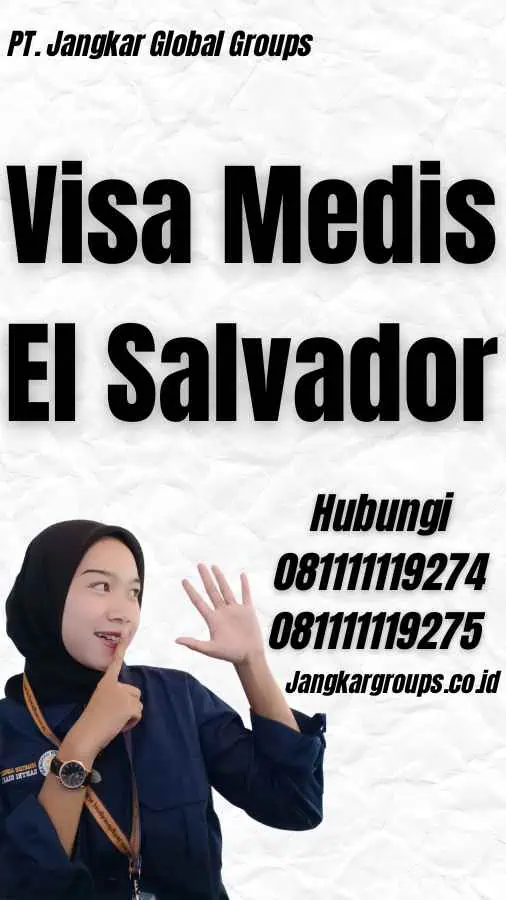 Visa Medis El Salvador