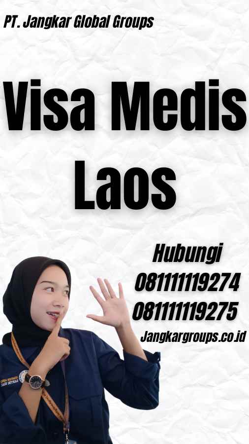 Visa Medis Laos