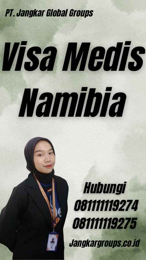 Visa Medis Namibia