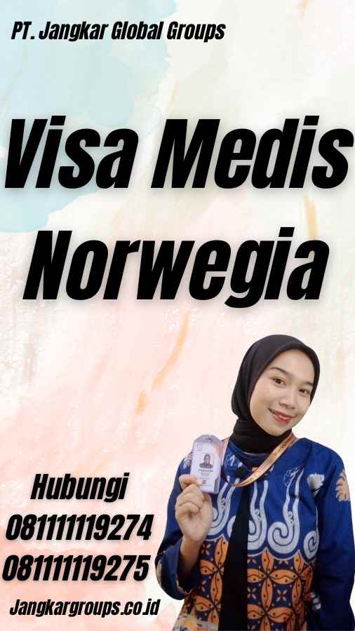 Visa Medis Norwegia