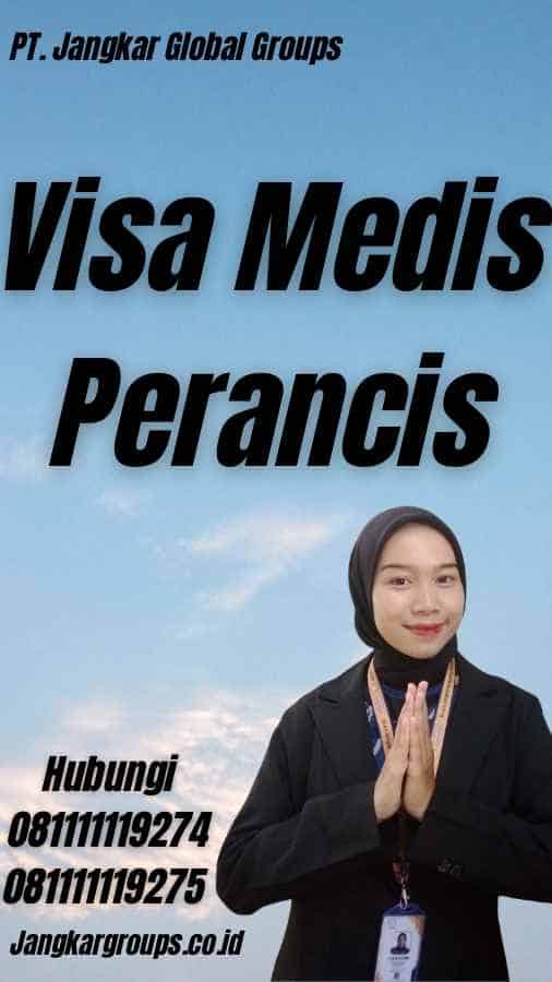 Visa Medis Perancis