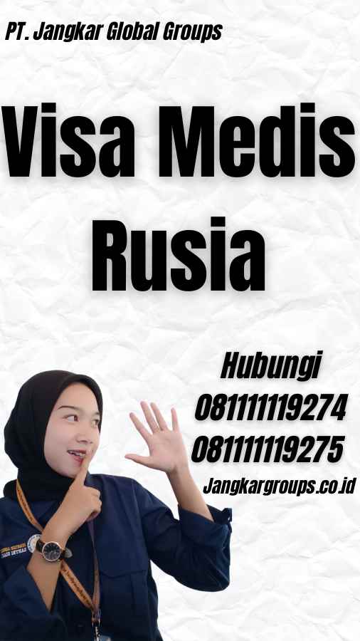 Visa Medis Rusia